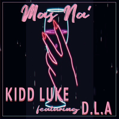 Mas Na' (feat. Dla) - Single