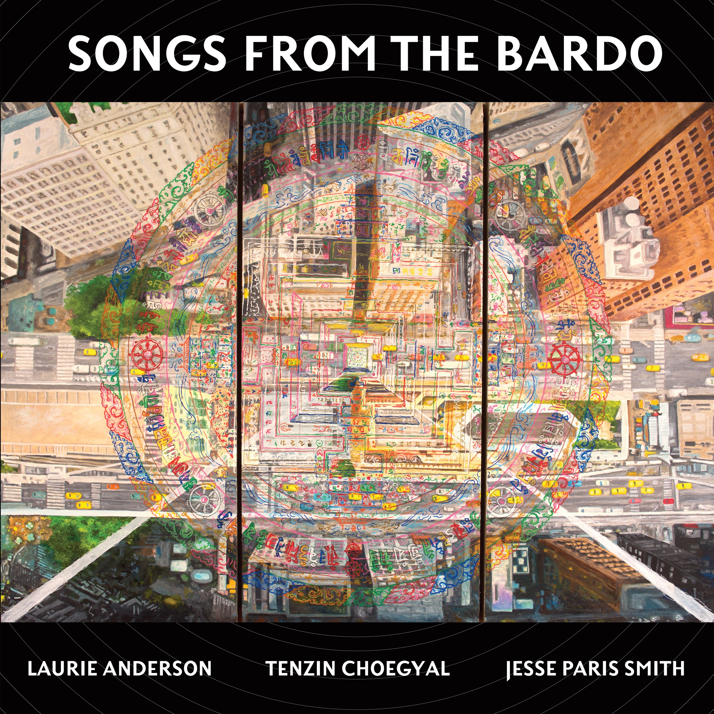 Laurie Anderson, Tenzin Choegyal, and Jesse Paris Smith - The Three Jewels