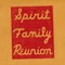 Come Our Way - Spirit Family Reunion lyrics