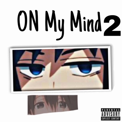 On My Mind 2 - Single