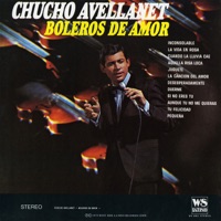 Boleros de Amor - Chucho Avellanet