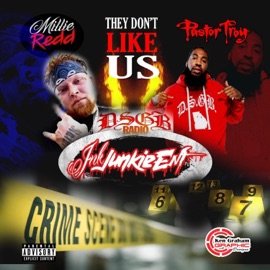 They Don't Like Us (feat. Pastor Troy) Millie Redd