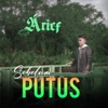Sebelum Putus - Arief Chord Gitar