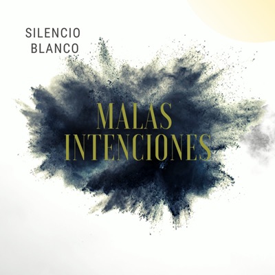 Malas Intenciones - Single