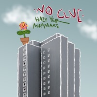 No Clue - Single - Miramare & Hazy Year