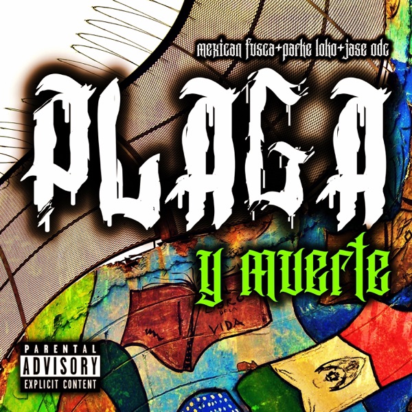 Plaga y muerte (feat. Parke Loko)