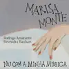 Marisa Monte - Nu Com a Minha Música