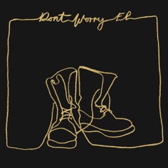 Don't Worry - EP
