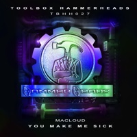 You Make Me Sick - Single - Macloud