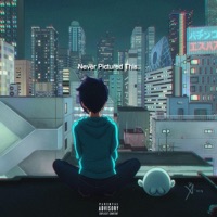 Never Pictured This. - Single - East Coast Youngin'