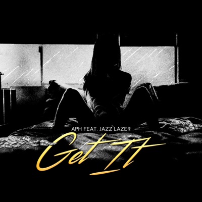 Get It (feat. Jazz Lazer) - Single