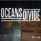 Are You Happy Now? - Oceans Divide lyrics