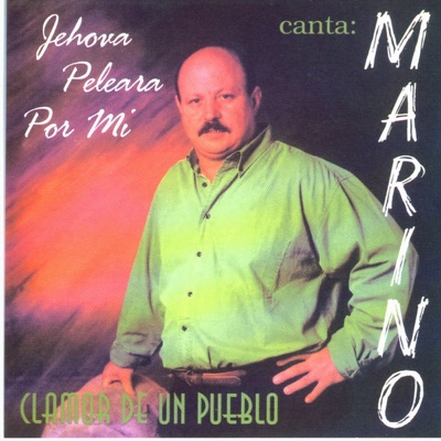 Song - Hasta Aquí Me Ayudo Jehova - Marino