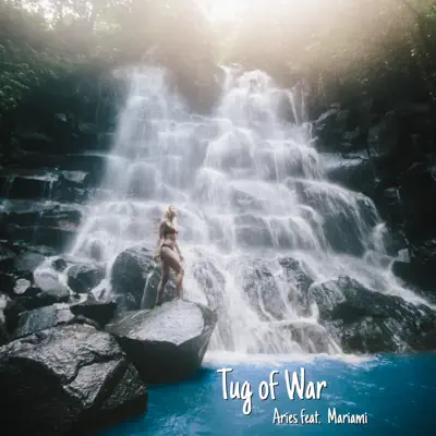 Tug of War (feat. Mariami) - Single - Aries