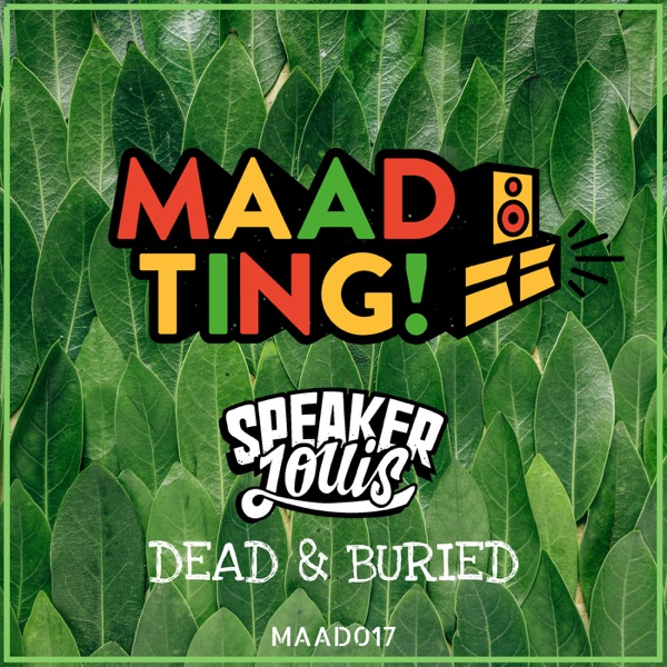 Dead & Buried - EP