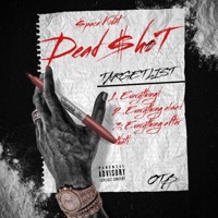 Dead Shot - Single - $pace Kidet