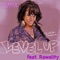 Level up (Remix) [feat. Rawallty] - Sunshine Anderson lyrics