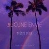 Aucune envie - Single