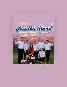 Ascolta Jásalka Band, guarda video musicali, leggi la biografia, vedi le date del tour & altro!