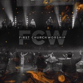 First Church Worship - EP artwork