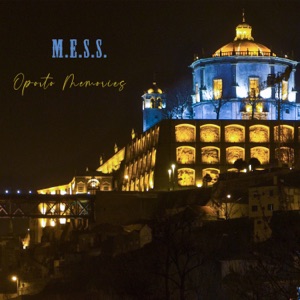 Oporto Memories - Single