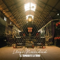 Llegó Navidad (feat. Hancer, Zelaya, Danny Marin & Viernes Verde) - Single - El Tambor De La Tribu