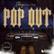 Pop Out (feat. S3NSI Molly) - SLAAY lyrics