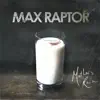 Max Raptor - England Breathes