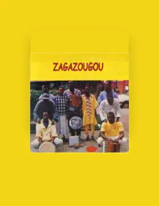 收听 Zagazougou、观看音乐视频、阅读小传、查看巡演日期等 ！