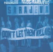 Miss Sarajevo (Single Edit) artwork