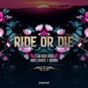 Ride Or Die - Single