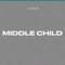 MIDDLE CHILD artwork