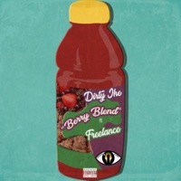 Berry Blend (feat. Freelance) - Single - Dirty Ike