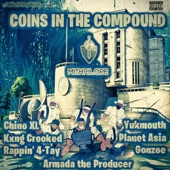 Coins in the Compound (feat. Planet Asia, Rappin' 4-Tay & Yukmouth) artwork