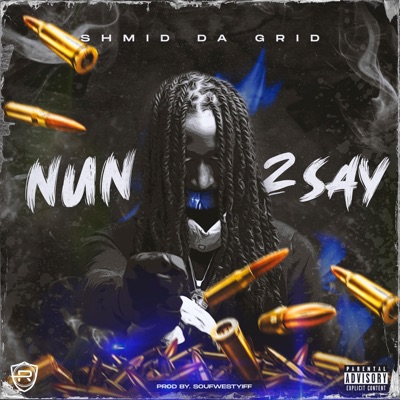 Nun 2 Say - Single