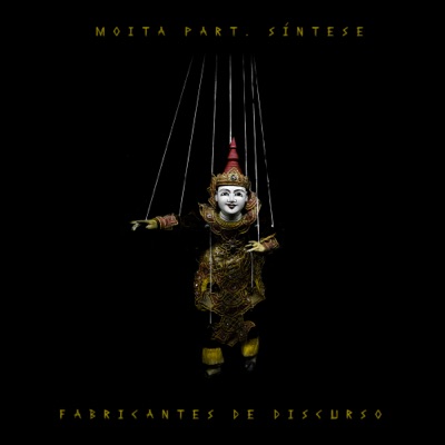Fabricantes de Discurso (feat. Síntese) - Single
