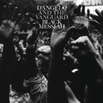 D’Angelo and The Vanguard - Betray My Heart