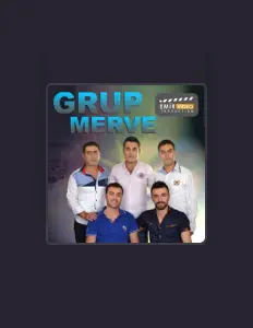 Posłuchaj wykonawcy Grup Merve, obejrzyj teledyski, przeczytaj biografię, zobacz daty tras koncertowych i nie tylko!