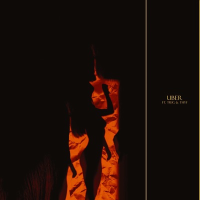 Uber (feat. Trig & Thyf) - Single