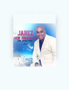 收听 Jabez、观看音乐视频、阅读小传、查看巡演日期等 ！