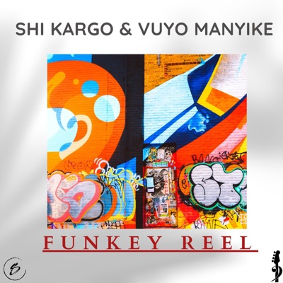 Funky Reel (Vuyo Manyike) - Single