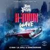 H Town Wave - Single (feat. G. Man, Lil’ Spill & Zone28Grams) - Single