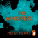 Heidi Perks - The Whispers