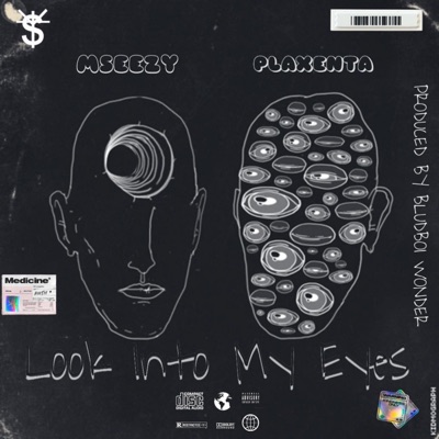 Look Into My Eyes (feat. Plaxenta) - Single