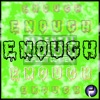 Enough - Single