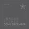 Come December - Jordan Fisher lyrics