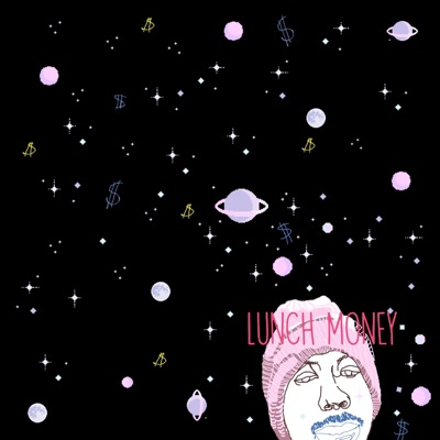 Lunch Money - Single