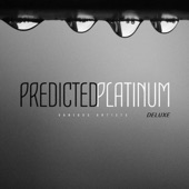 Predicted Platinum Deluxe - EP artwork