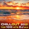 Morning Flash (Chill Out 2021 Top 100 Hits DJ Mixed) artwork