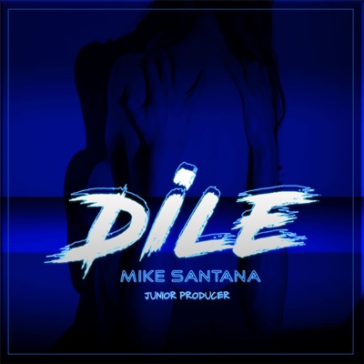 Dile - Single